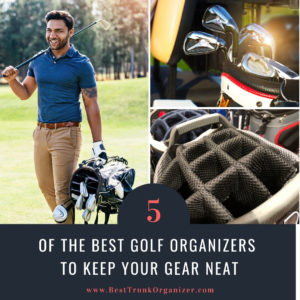 The Five Best Golf Trunk Organizers and Lockers