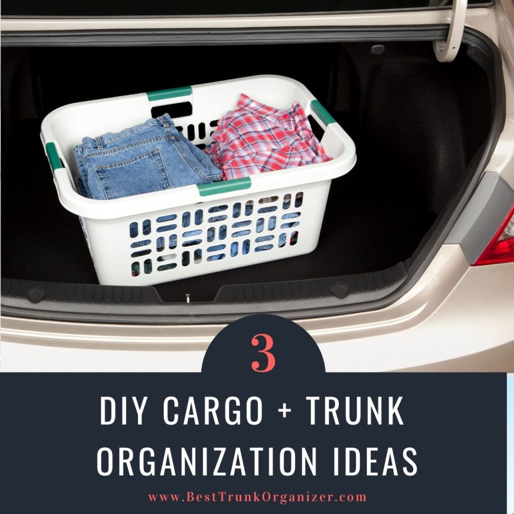 laundry basket in car trunk - diy car trunk organization ideas